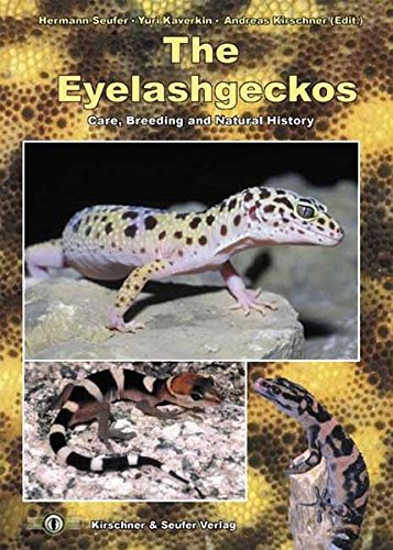 The Eyelash Geckos, Care, Breeding and Natural History