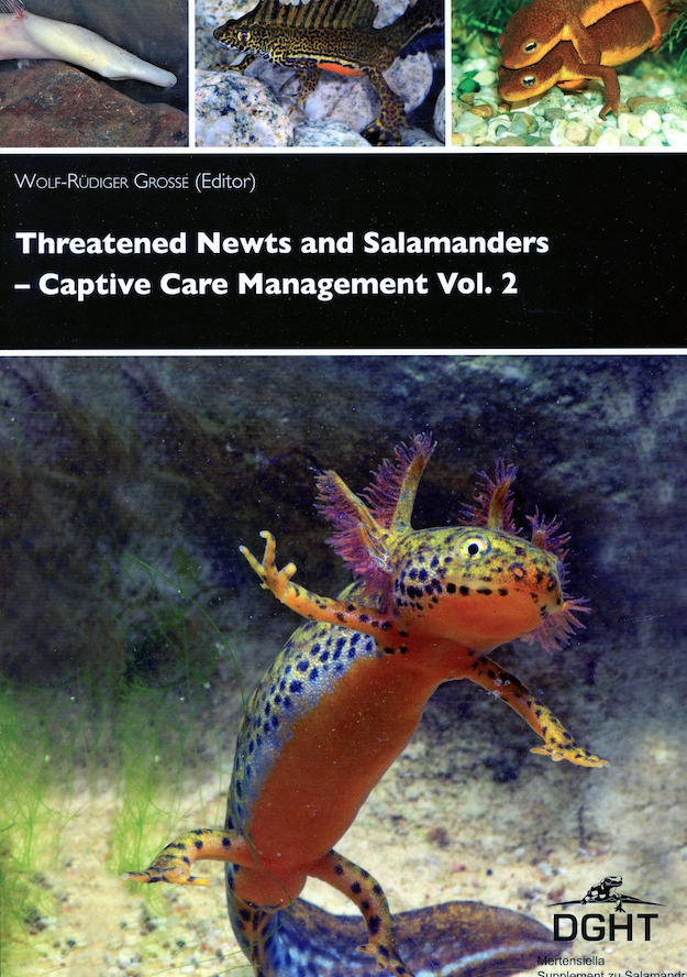 Threatened Newts and Salamanders - Captive Care Management Vol. 2